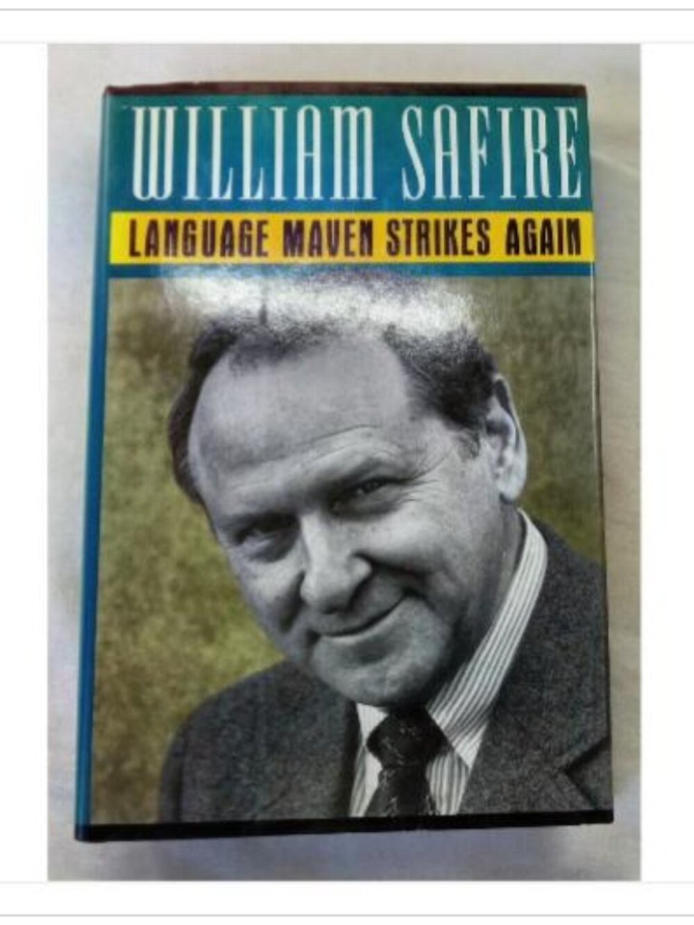 Language Maven Strikes Again William Safire 1990 First Edition Hardcover Book